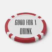Goed voor één Drink Poker Chips (Enkel)