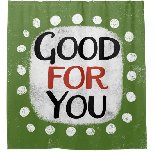 Goed voor je douchegordijn (Voorkant)