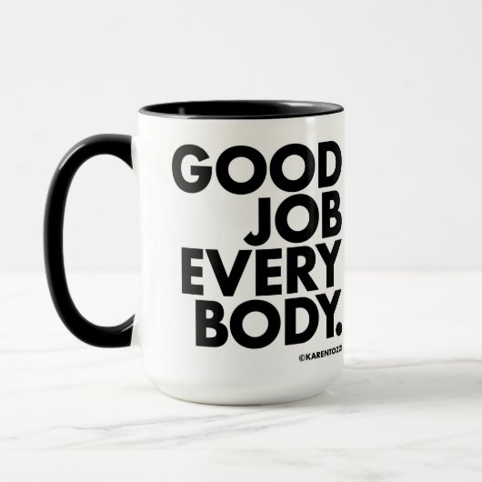 Goed werk iedereen. mok (Links)