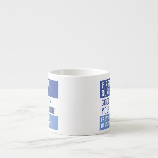 Goed werk in je nieuwe baan - espresso kop (Voorkant)