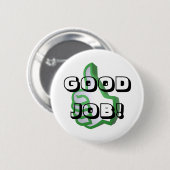 Goed werk! knoop ronde button 5,7 cm (Voorkant /achterkant)