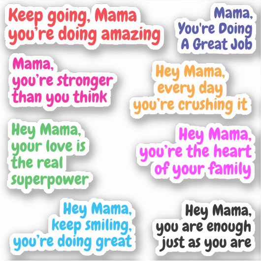 Goed werk mama citaten | Bericht Stickers voor mam (Voorkant)