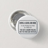 Goed werk ronde button 3,2 cm (Voorkant /achterkant)