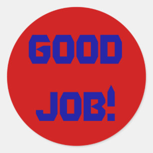 Goed werk! ronde sticker