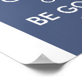 GOED ZIJN OF GOED ZIJN OP IT-POSTER POSTER (Hoek)