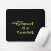 Goed zo als goud muismat (Met muis)