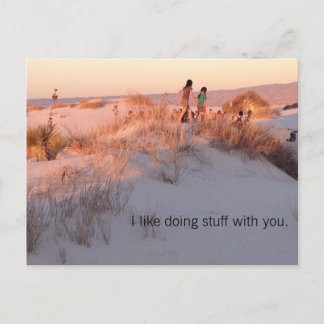 Goed zo. Just tell them you like being together. Briefkaart