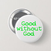 Goed zonder God helder groen Ronde Button 5,7 Cm (Voorkant /achterkant)
