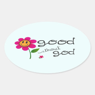 Goed zonder god (met gelukkige bloem) Trekkers Ovale Sticker