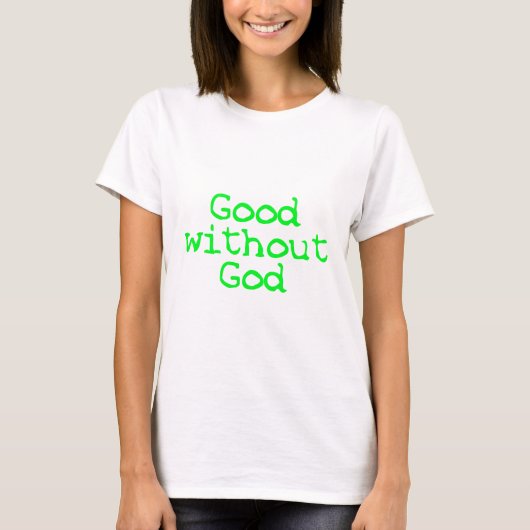 goed zonder god t-shirt (Voorkant)