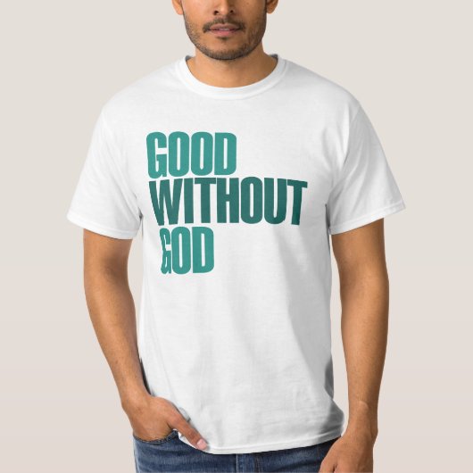 Goed zonder God T-shirt (Voorkant)