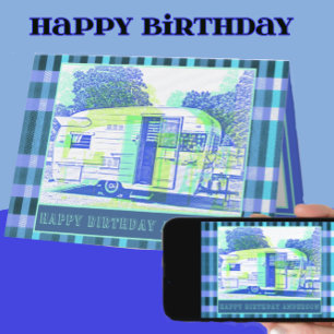 Goedaardige  Camper Trailer Happy Birthday Kaart
