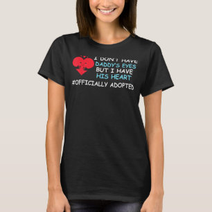 Goedadoptie vader adoptie familie Gotcha Dag T-shirt