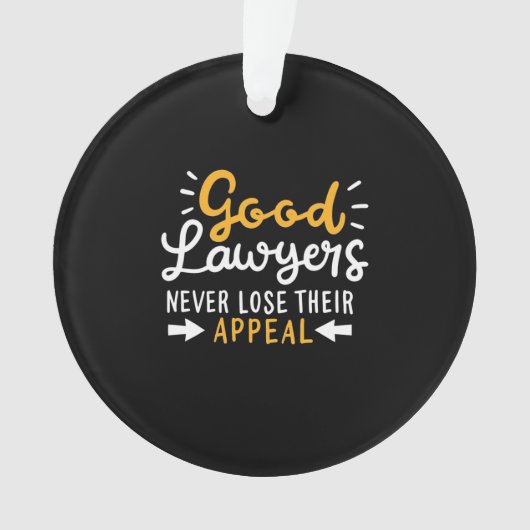 Goede advocaten verliezen hun beroep nooit ornament (voorkant)