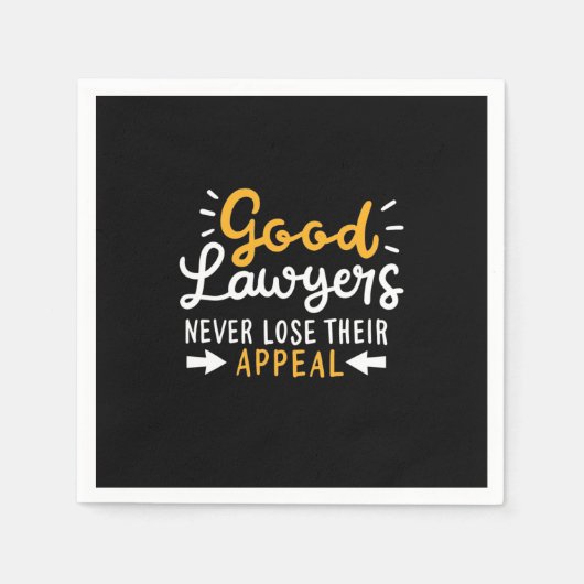 Goede advocaten verliezen hun beroep nooit servet (Voorkant)