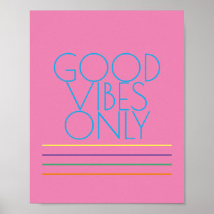 goede beelden alleen moderne kleurrijke tekst roze poster