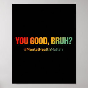 Goede borst Geestelijke Gezondheidsproblemen Geest Poster