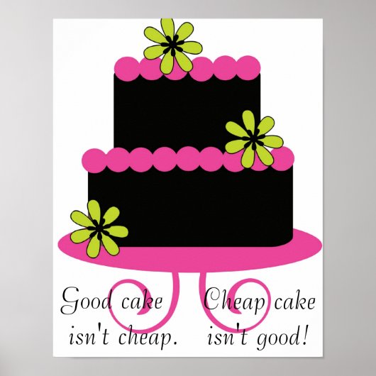 goede cake is geen goedkoop poster (Voorkant)