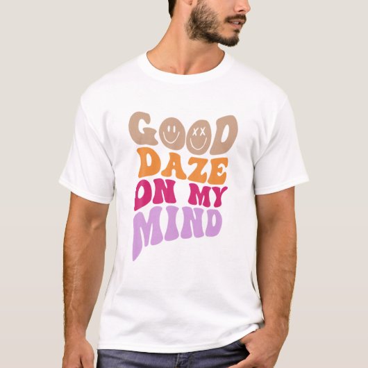 Goede Daag voor mijn geest esthetisch T-shirt (Voorkant)