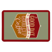 Goede dag, Goede koffie Magneet (Horizontaal)