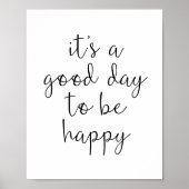 Goede dag om gelukkig te zijn Motiverende typograf Poster (Voorkant)