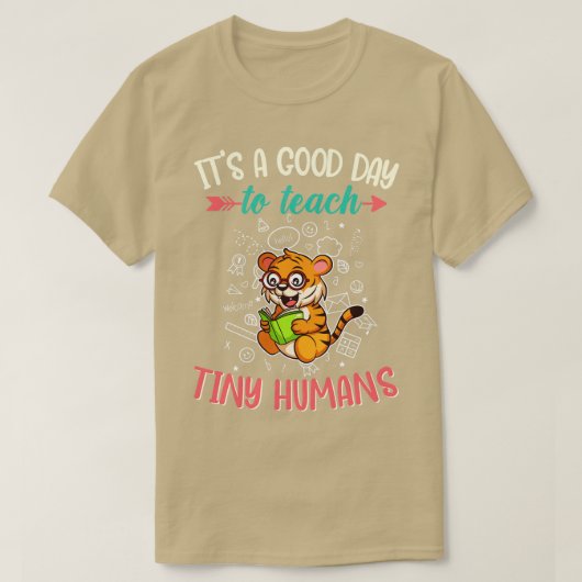 Goede dag om kleine mensen elementair onderwijzer t-shirt (Design voorkant)