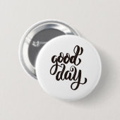 goede dag ronde button 5,7 cm (Voorkant /achterkant)