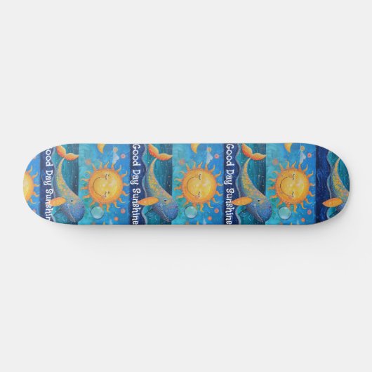 Goede dag Sunshine Skateboard (Horizontaal)