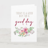 Goede Dag voor een Goede Dag Kaart (Voorkant)