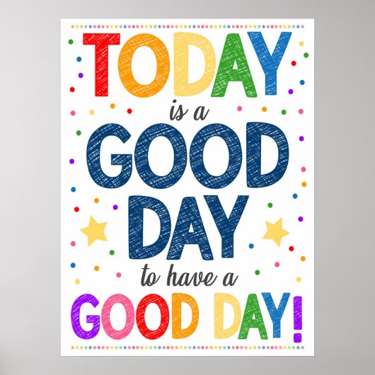 Goede dag voor een goede dag regenboogPoster Poster (Voorkant)