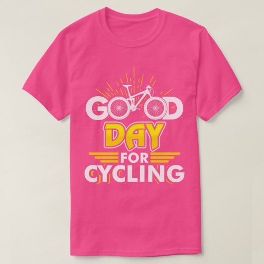 Goede dag voor fietswiel met fietswiel t-shirt (Design voorkant)