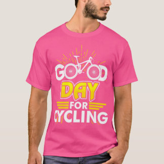 Goede dag voor fietswiel met fietswiel t-shirt