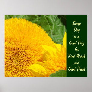 Goede Dag Vriendelijke Woorden Goede Daden kunstpr Poster