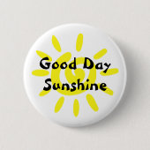 Goede dag Zonneschijn Schattige Ronde Button 5,7 Cm (Voorkant)