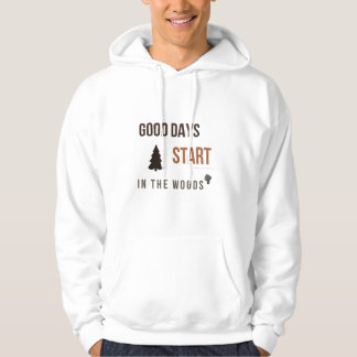 Goede Dagen Beginnen in de Bossen Bos Liefhebber T Hoodie