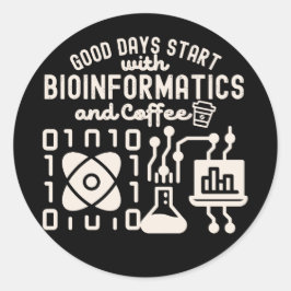 Goede dagen beginnen met bio-informatica en koffie ronde sticker