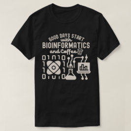 Goede dagen beginnen met bio-informatica en koffie t-shirt