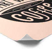 Goede dagen beginnen met koffie | Typografie-citaa Poster (Hoek)