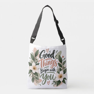 Goede Dingen Beginnen Bij Jou Inspirerende Bloemst Crossbody Tas