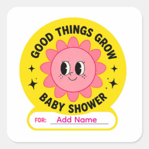 🌸 Goede Dingen Groeien Baby Shower Naam 🌸 Vierkante Sticker