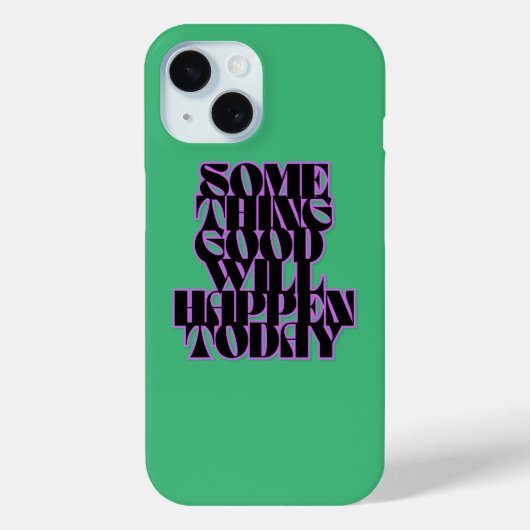 Goede dingen, Inspirerend, Manifestatie, groen Case-Mate iPhone Case (Achterkant)