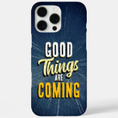 Goede Dingen Komen Er Aan Case-Mate iPhone Case (Achterkant)
