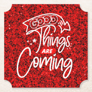 Goede dingen komen eraan - 97489 kartonnen onderzetters