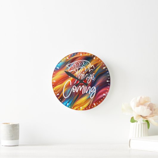 Goede dingen komen eraan - 97489 ronde klok (Huis)