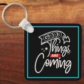 Goede dingen komen eraan - 97489 sleutelhanger (Voorkant)