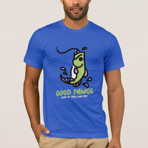 Goede dingen komen naar degenen die aas Gevist T-shirt