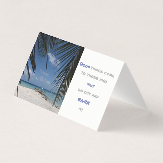 Goede dingen komen naar degenen die uitgaan en het kaart (Voorkant)