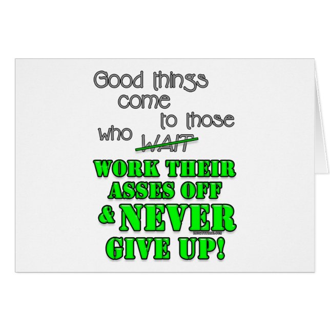 Goede dingen komen naar hen die... (Voorkant Horizontaal)