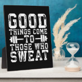 Goede dingen komen naar hen die zweten - inspirati fotoplaat (Zijkant)