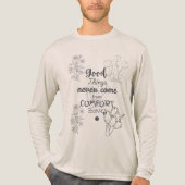 Goede dingen komen nooit uit het T-shirt van de co (Voorkant volledig)